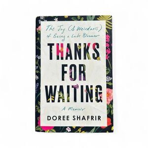 Thanks for Waiting Memoir Book by Doree Shafrir